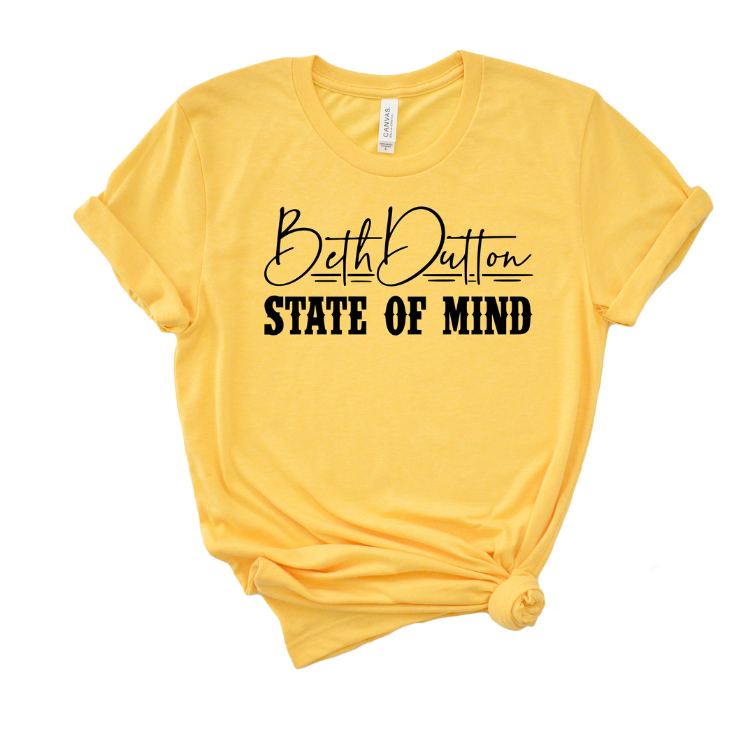 Beth Dutton State of Mind