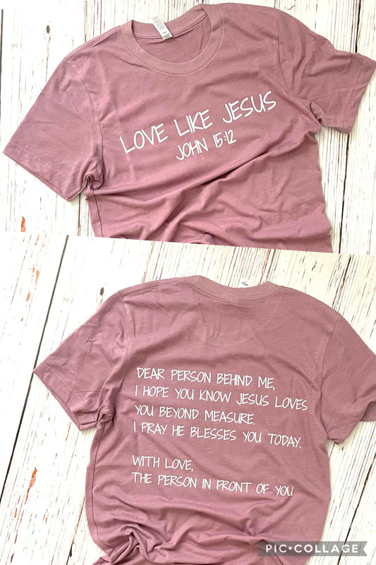 Love Like Jesus Tee